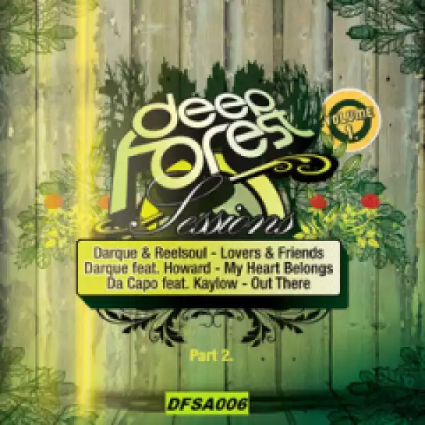 DeepForest Sessions Vol. 1 (PART 1) BY Cubique Dj